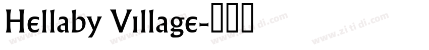 Hellaby Village字体转换